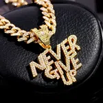 Never Give Up Letter Pendant Cuban Chain Necklace - Available at AfnoBazar Nepal