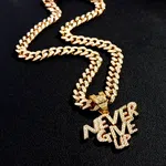 Never Give Up Letter Pendant Cuban Chain Necklace - Available at AfnoBazar Nepal