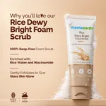 Mamaearth Rice Dewy Bright Foam Scrub with Rice Water & Niacinamide for Glass Skin Glow - 100g - Available at AfnoBazar Nepal