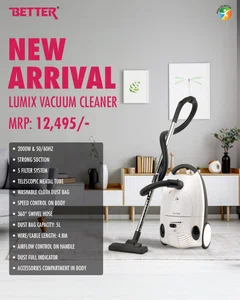 Better Lumix Vacuum Cleaner, 2000 Watt, Strong Suction, 5 Filter System, Telescopic Metal Tube - Available at AfnoBazar Nepal