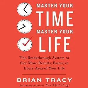 MASTER YOUR TIME MASTER YOUR LIFE