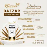BAZZAR Sun Cream SPF 50+ PA++++ | UVA/UVB Protection | Lightweight Non-Sticky Sunscreen | Hydrating & Whitening Daily Use