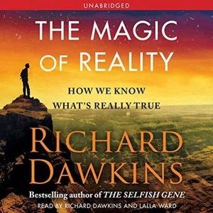 THE MAGIC OF REALITY